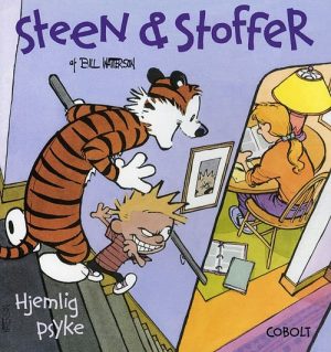 Steen & Stoffer 5: Hjemlig Psyke - Bill Watterson - Tegneserie