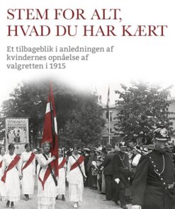 Stem for alt, hvad du har kært (Bog)