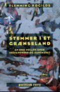 Stemmer I Et Grænseland - Flemming Røgilds - Bog