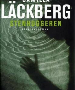 Stenhuggeren - Camilla Läckberg - Bog