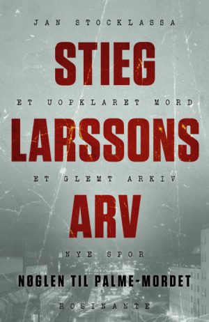 Stieg Larssons arv (E-bog)