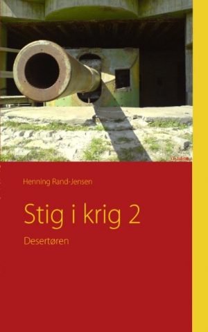 Stig I Krig 2 - Henning Rand-jensen - Bog