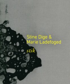 Stik - Stine Dige - Bog