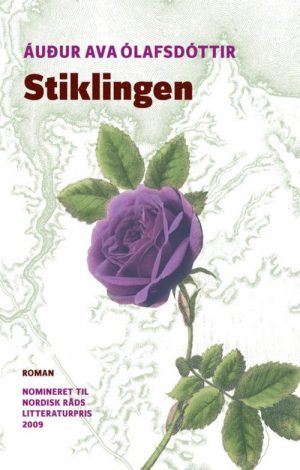 Stiklingen - Audur Ava ólafsdóttir - Bog