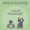 Stille Elever - Marianne Jørgensen - Bog