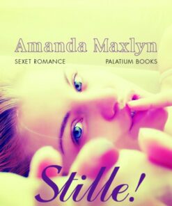 Stille! - Forbudt kærlighed (Bog)