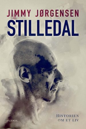 Stilledal - Selvbiografi - Jimmy Jørgensen - Bog