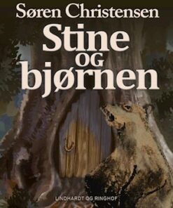 Stine og bjørnen