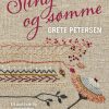 Sting Og Sømme - Grete Petersen - Bog