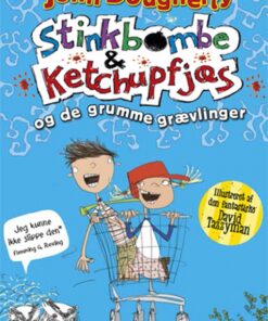Stinkbombe og Ketchupfjæs og de grumme grævlinger (Bog)