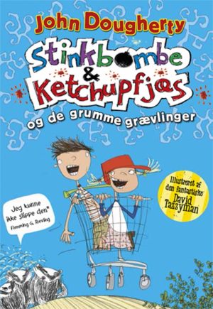 Stinkbombe og Ketchupfjæs og de grumme grævlinger (Bog)