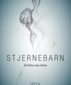 Stjernebarn - Chloe Avo Holm - Bog