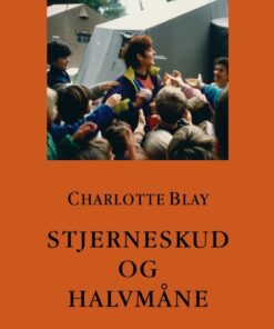 Stjerneskud og halvmåne (E-bog)