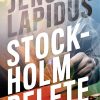 Stockholm Delete - Jens Lapidus - Bog