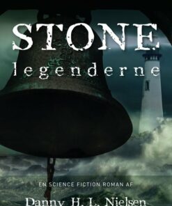 Stonelegenderne - Danny H. L. Nielsen - Bog