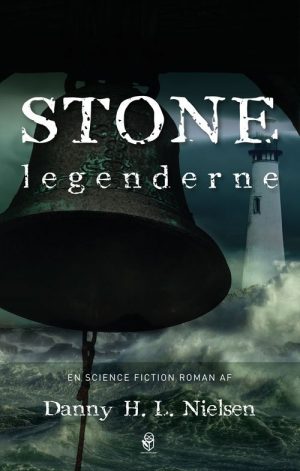 Stonelegenderne - Danny H. L. Nielsen - Bog