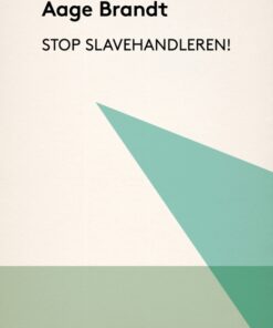 Stop slavehandleren! (E-bog)