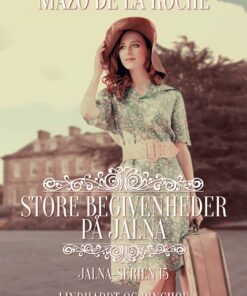 Store Begivenheder På Jalna - Mazo De La Roche - Bog