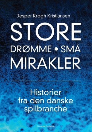 Store Drømme - Små Mirakler - Jesper Krogh Kristiansen - Bog