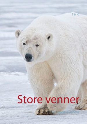 Store Venner - T A O - Bog