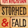 Storhed Og Fald - Tom Rachman - Bog