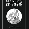 Storm Og Sherlock - Palle Schantz Lauridsen - Bog