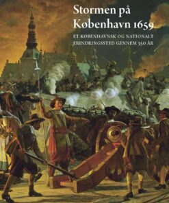 Stormen På København 1659 - Sebastian Olden-jørgensen - Bog