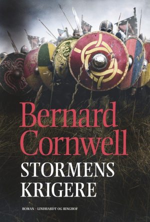 Stormens Krigere (saks 9) - Bernard Cornwell - Bog