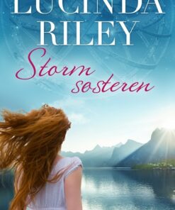 Stormsøsteren / Stormens Søster - Bog 2 - Lucinda Riley - Bog