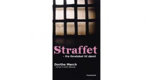 Straffet - Dorthe Mørch - Bog