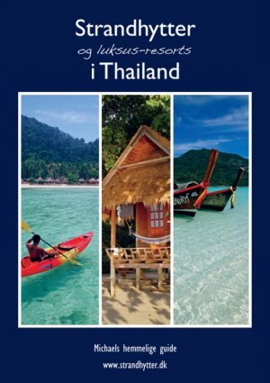 Strandhytter og luksus-resorts i Thailand (Bog)