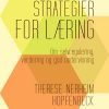 Strategier For Læring - Therese Nerheim Hopfenbeck - Bog