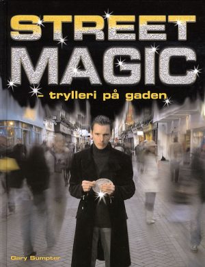 Street magic (Bog)