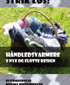 Strik Løs! Håndledsvarmere - 8 nye og flotte design (E-bog)