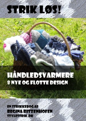 Strik Løs! Håndledsvarmere - 8 nye og flotte design (E-bog)