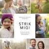 Strik Mig! - Marianne Jansson Bjerkman - Bog