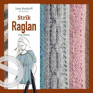 Strik Raglan - Top Down - Lene Randorff - Bog