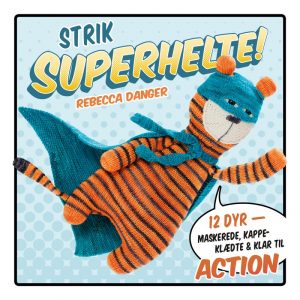 Strik Superhelte! - Rebecca Danger - Bog
