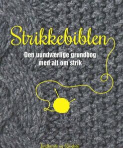 Strikkebiblen - Claire Crompton - Bog