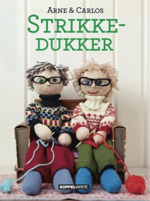 Strikkedukker - Arne & Carlos - Bog