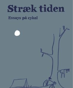 Stræk Tiden - Victor Boy Lindholm - Bog