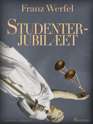 Studenterjubilæet - Franz Werfel - Bog