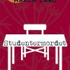 Studentermordet - Maria Lang - Bog