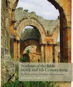 Students of the Bible in the 4th and 5th century Syria (Bog)
