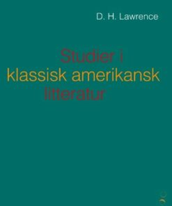 Studier I Klassisk Amerikansk Litteratur (1923) - D. H. Lawrence - Bog