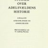 Studier Over Adelsvældens Historie - J.a. Fridericia - Bog