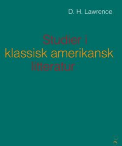 Studier i klassisk amerikansk litteratur (1923) (Bog)