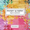Stumper Og Stykker - Bente Jacobsen - Bog