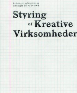 Styring Af Kreative Virksomheder - Nico Schou - Bog