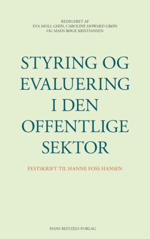 Styring og evaluering i den offentlige sektor (Bog)